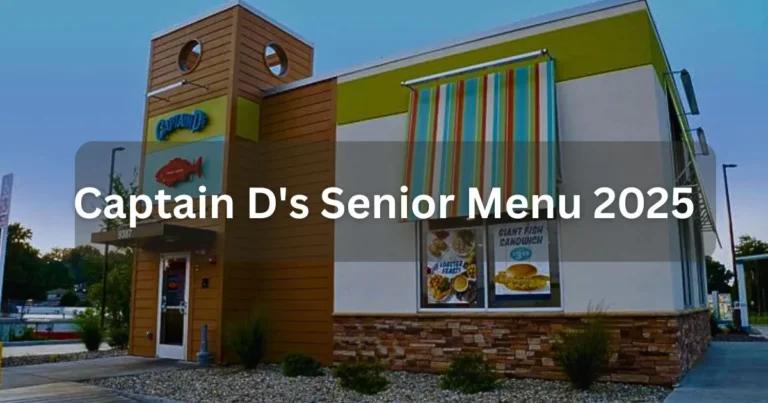 Captain D's Senior Menu with Prices 2025