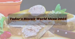 Tudor's Biscuit World serve breakfast All Day